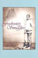 Freebooters and Smugglers -  Ernest Obadele-Starks