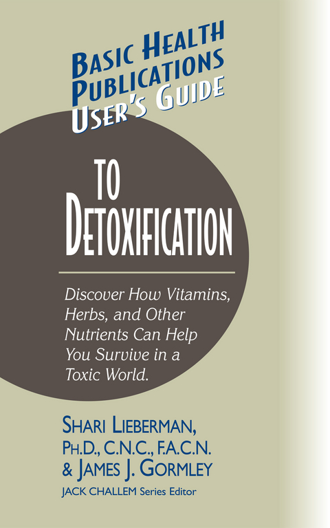 User's Guide to Detoxification -  Shari Lieberman