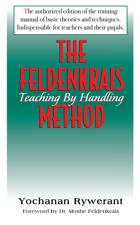 The Feldenkrais Method - Yochanan Rywerant