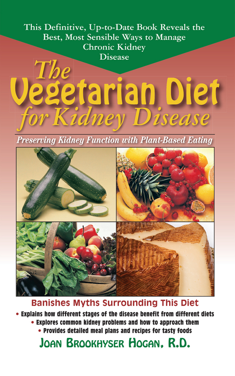 The Vegetarian Diet for Kidney Disease - Joan Brookhyser Hogan