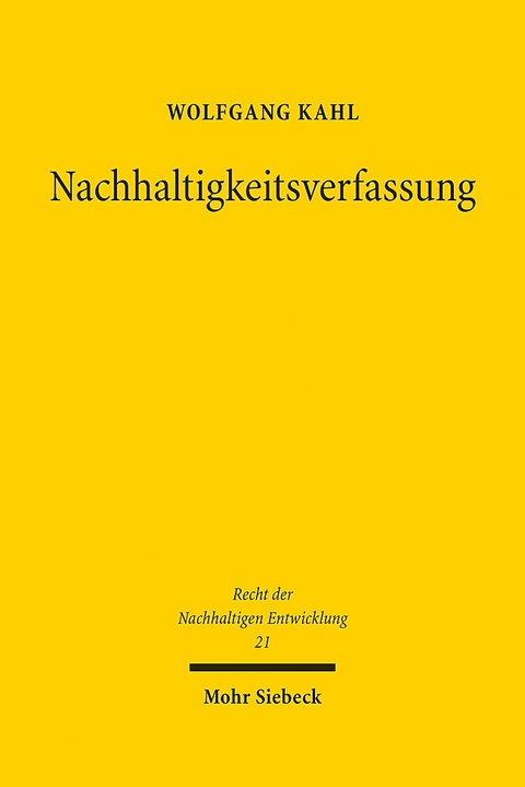 Nachhaltigkeitsverfassung - Wolfgang Kahl