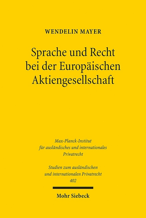 Sprache und Recht bei der Europäischen Aktiengesellschaft - Wendelin Mayer