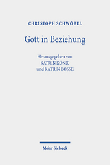 Gott in Beziehung - Christoph Schwöbel