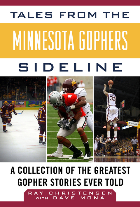 Tales from the Minnesota Gophers -  Ray Christensen