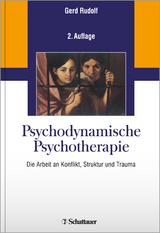 Psychodynamische Psychotherapie - Rudolf, Gerd