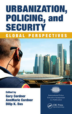 Urbanization, Policing, and Security - 