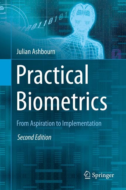 Practical Biometrics - Julian Ashbourn