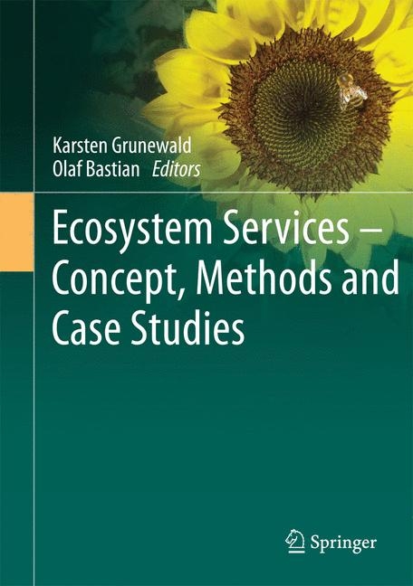 Ecosystem Services – Concept, Methods and Case Studies - 