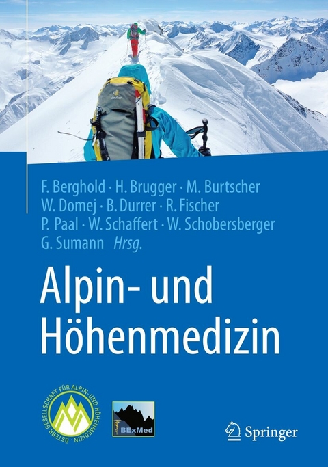 Alpin- und Höhenmedizin - 