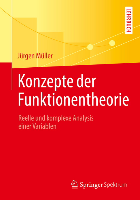 Konzepte der Funktionentheorie - Jürgen Müller