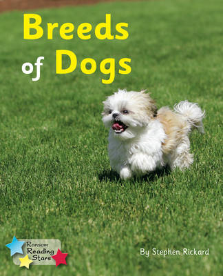 Breeds of Dogs -  Stephen Rickard