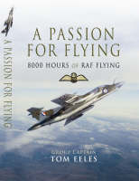 Passion for Flying -  Tom Eeles