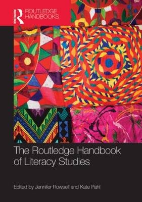 Routledge Handbook of Literacy Studies - 