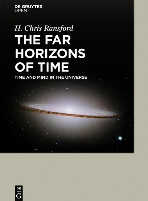 The Far Horizons of Time -  H. Chris Ransford