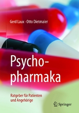 Psychopharmaka - Gerd Laux, Otto Dietmaier