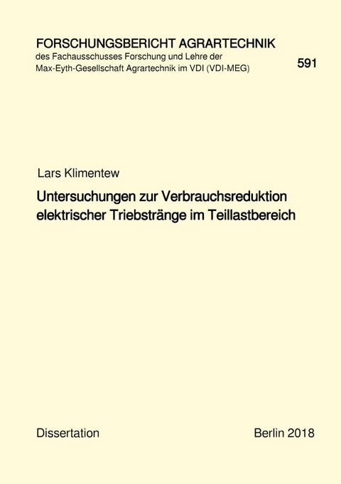 Untersuchungen zur Verbrauchsreduktion elektrischer Triebstränge im Teillastbereich - Lars Klimentew