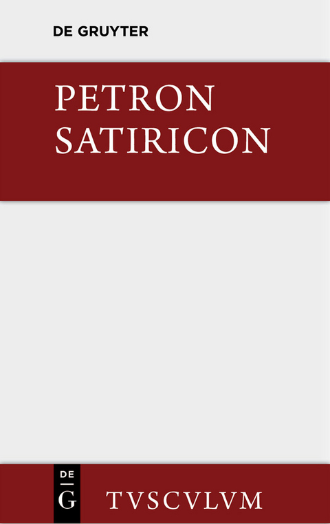 Satiricon -  Petronius