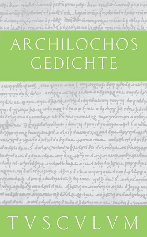 Gedichte -  Archilochos