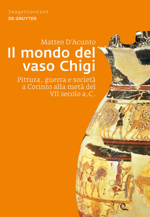 Il mondo del vaso Chigi - Matteo D'Acunto