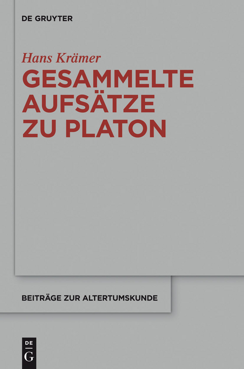 Gesammelte Aufsätze zu  Platon -  Hans Krämer