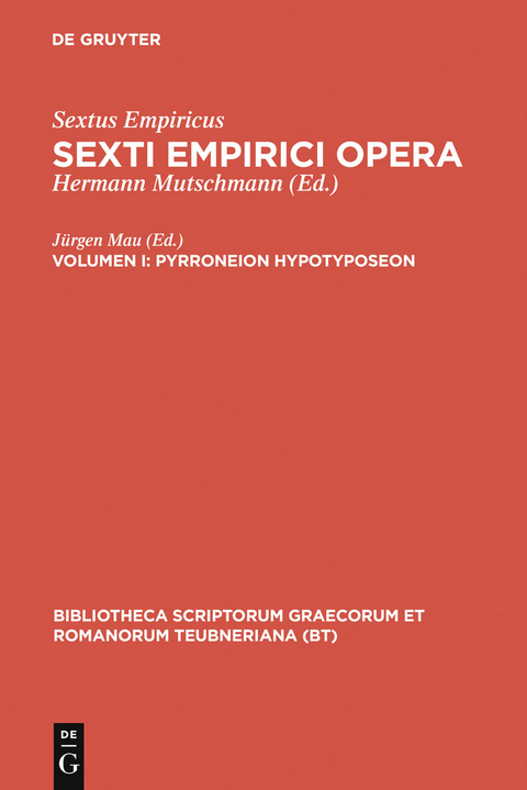 Pyrroneion hypotyposeon -  Sextus Empiricus