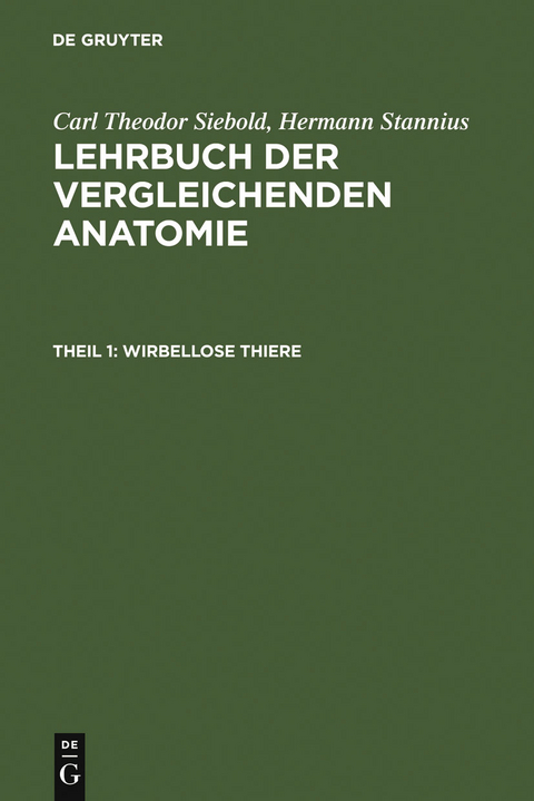 Wirbellose Thiere - Carl Theodor Von Siebold, Hermann Stannius