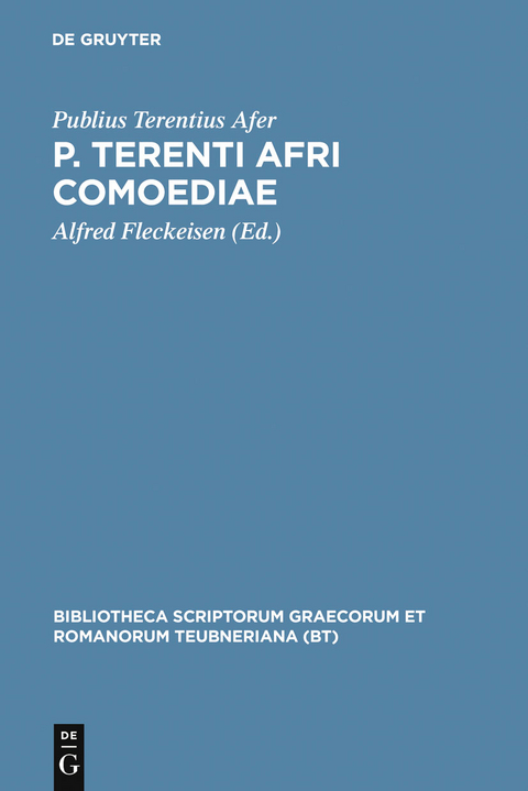 P. Terenti Afri comoediae - Publius Terentius Afer