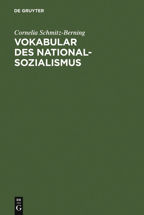 Vokabular des Nationalsozialismus - Cornelia Schmitz-Berning