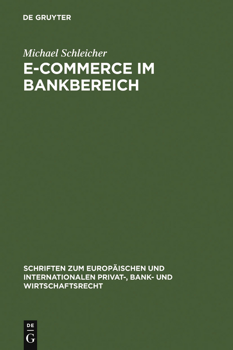 E-Commerce im Bankbereich - Michael Schleicher