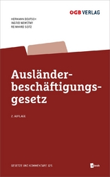 Ausländerbeschäftigungsgesetz - Hermann Deutsch, Reinhard Seitz, Ingrid Nowotny