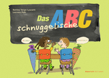 Das schnuggelische ABC - Bettina Tenge-Lyazami, Leonore Poth