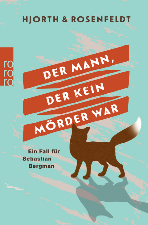 Der Mann, der kein Mörder war - Michael Hjorth, Hans Rosenfeldt