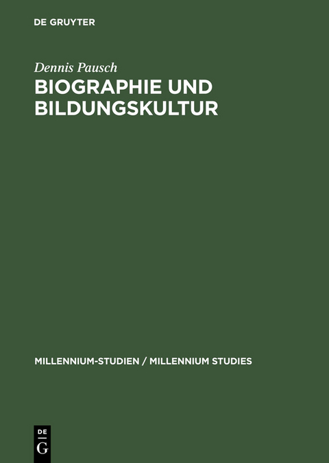 Biographie und Bildungskultur -  Dennis Pausch