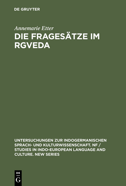 Die Fragesätze im Rgveda - Annemarie Etter