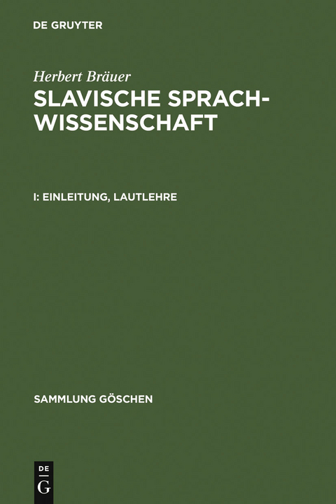 Einleitung, Lautlehre - Herbert Bräuer