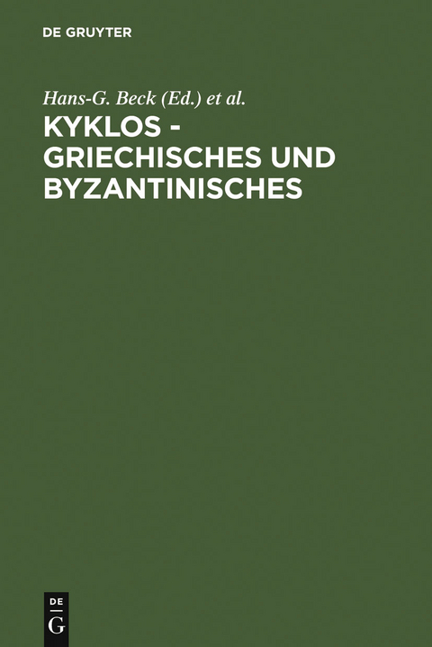 Kyklos - Griechisches und Byzantinisches - 