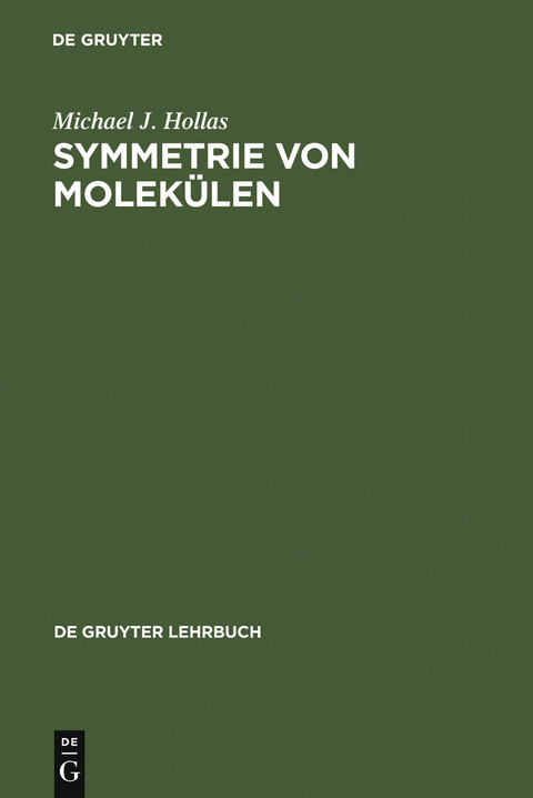 Symmetrie von Molekülen - Michael J. Hollas