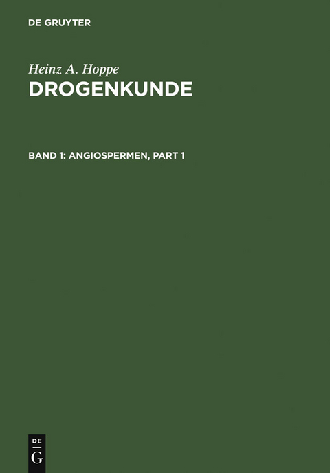 Angiospermen - Heinz A. Hoppe