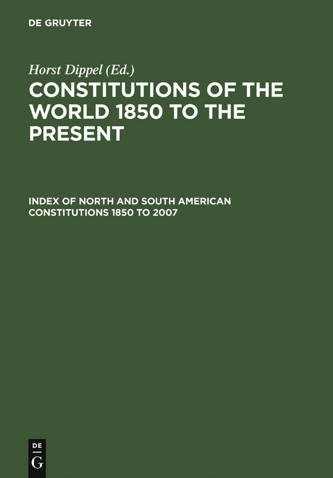 Index of North and South American Constitutions 1850 to 2007 - 