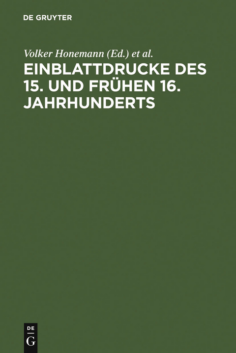 Einblattdrucke des 15. und frühen 16. Jahrhunderts - 