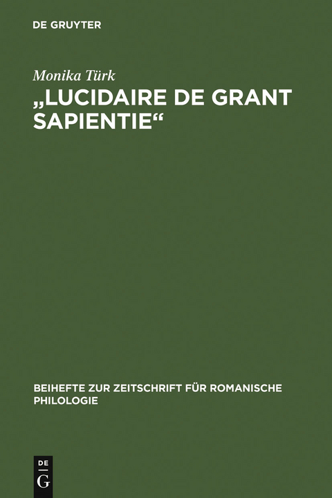 "Lucidaire de grant sapientie" - Monika Türk