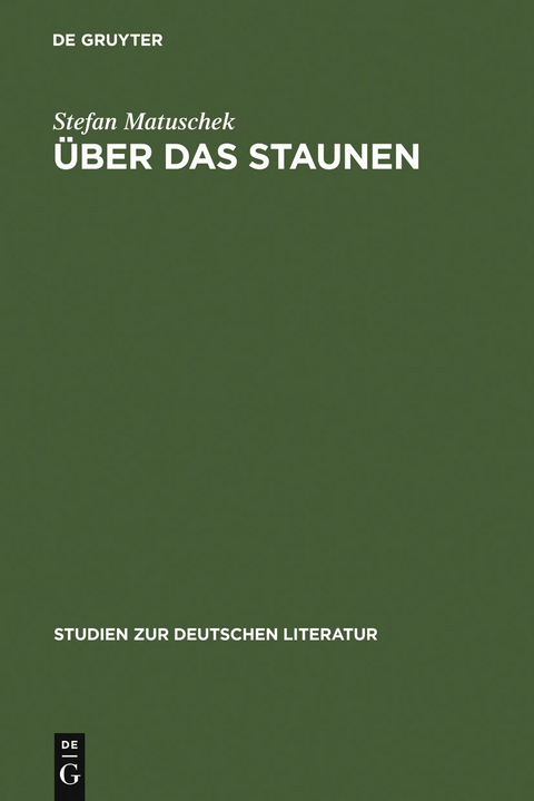 Über das Staunen - Stefan Matuschek