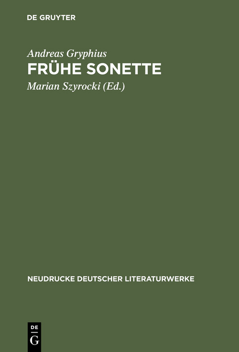 Frühe Sonette - Andreas Gryphius