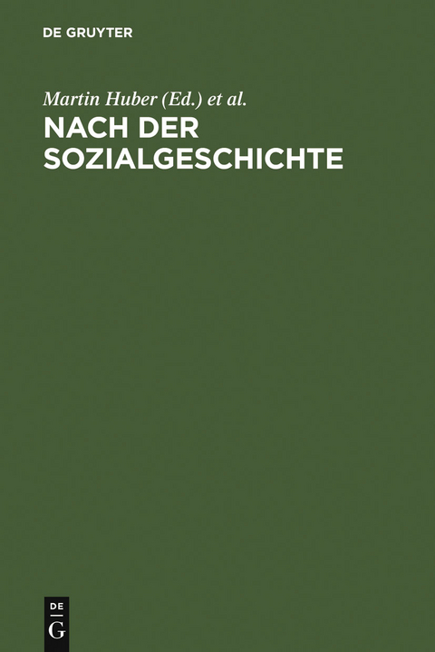 Nach der Sozialgeschichte - 