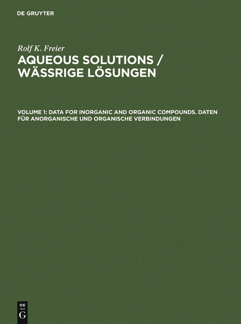 Data for Inorganic and Organic Compounds. Daten für Anorganische und Organische Verbindungen - Rolf K. Freier