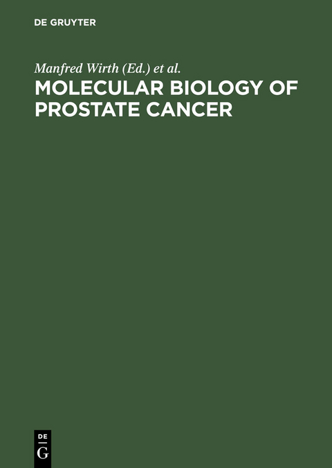 Molecular Biology of Prostate Cancer - 