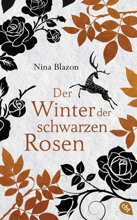 Der Winter der schwarzen Rosen -  Nina Blazon