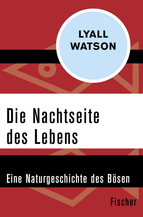 Die Nachtseite des Lebens - Lyall Watson