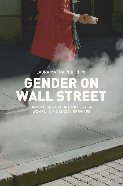 Gender on Wall Street - Laura Mattia