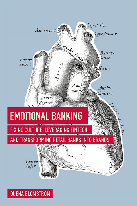 Emotional Banking - Duena Blomstrom